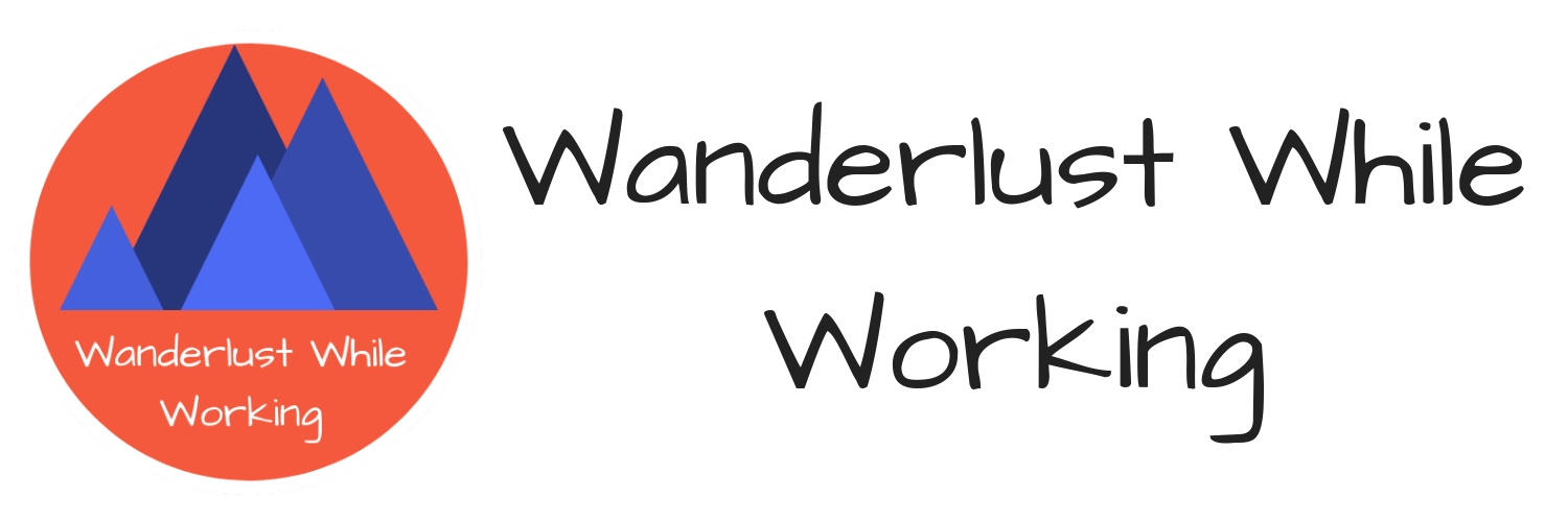 Wanderlust While Working